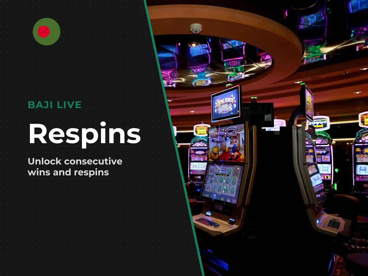 Respins and Win Potential. Landing an