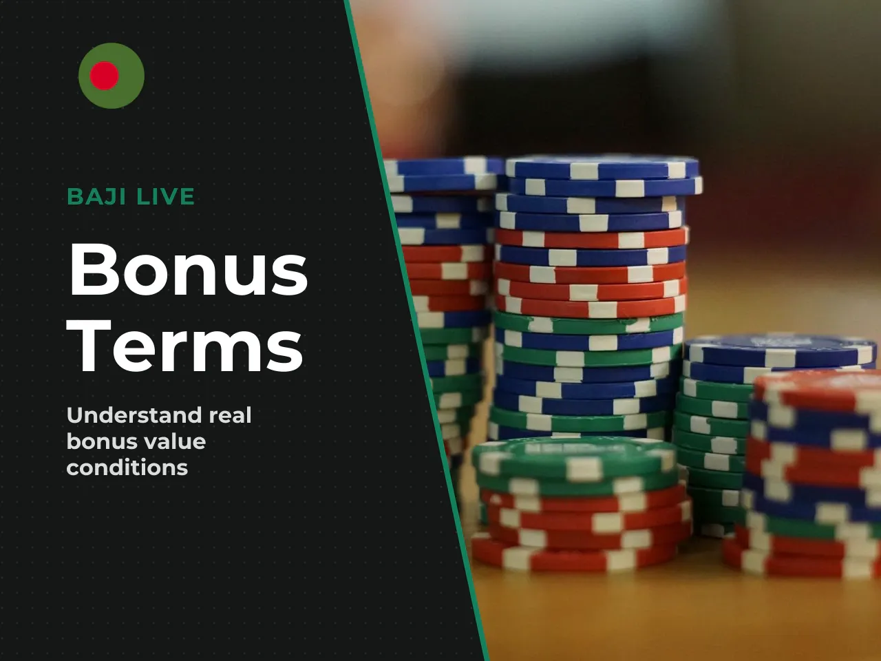 Bonuses, payout and cash-out conditions. An