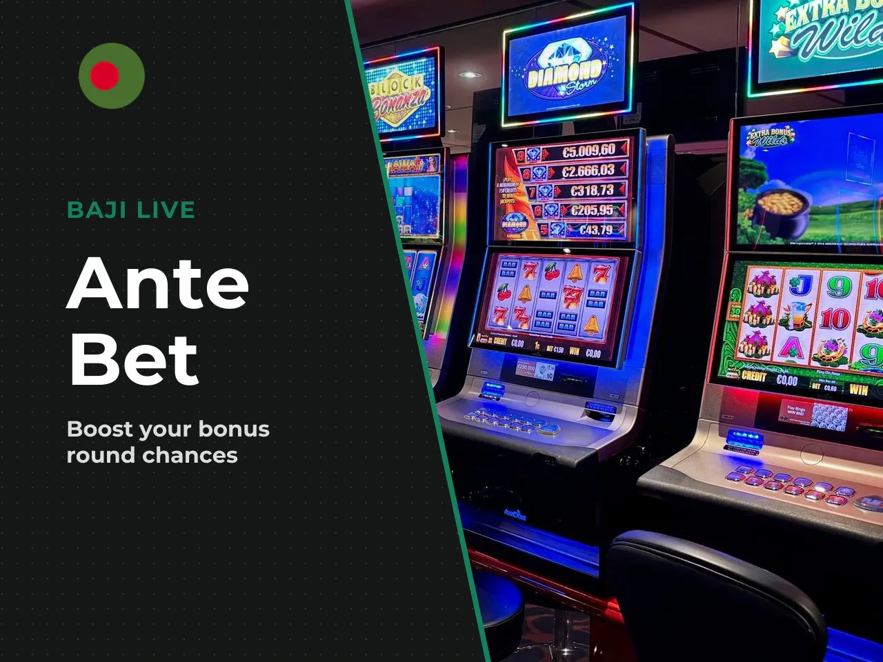 Ante Bet Doubling Your Bonus Chances