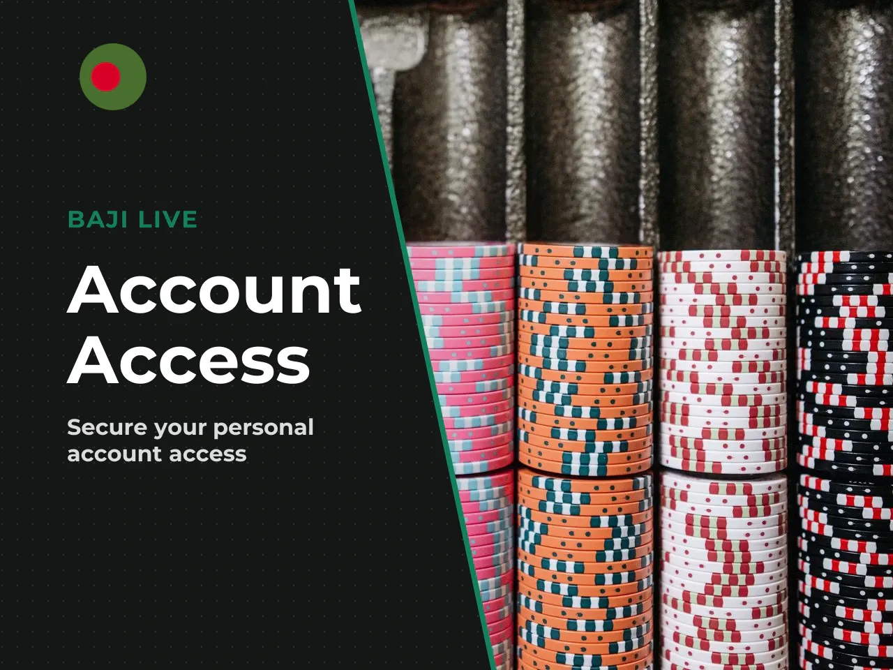 Registration, Login and Access to Baji