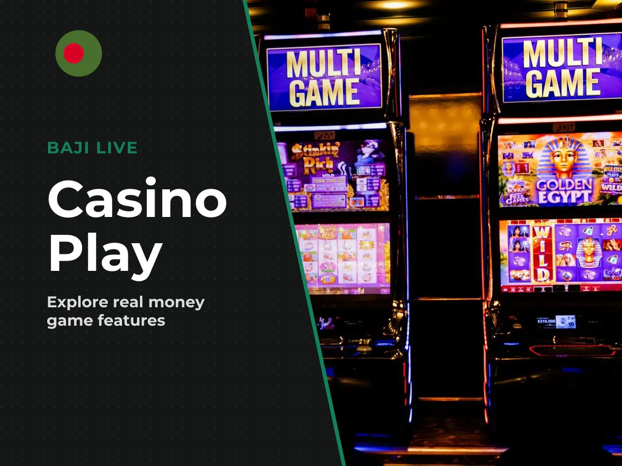 Real Money, Casino Access and Bonus